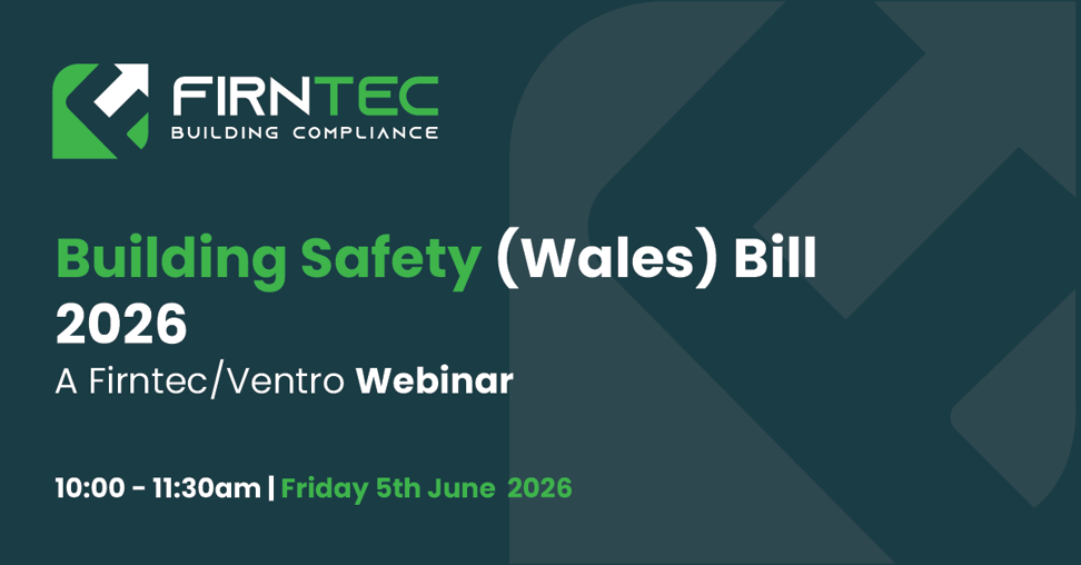 Firntec -  Building Safety (Wales) Bill Webinar 2026